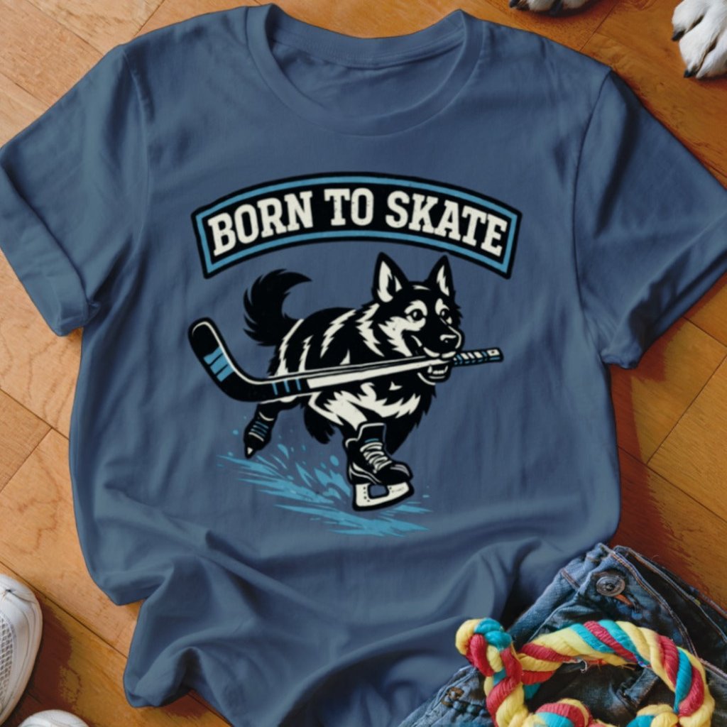 Born to Skate Shirt - The Pawsitive Initiative