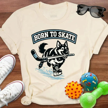 Born to Skate Shirt - The Pawsitive Initiative