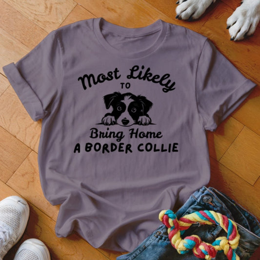 Bring Home a Border Collie Shirt - The Pawsitive Initiative
