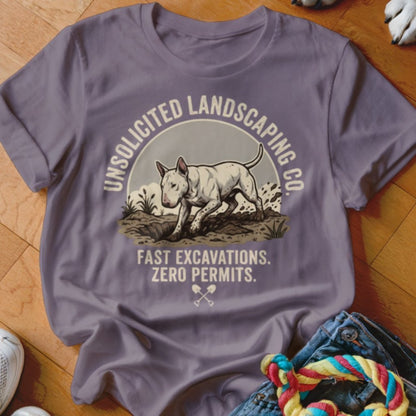 Bull Terrier Unsolicited Landscaping Co Shirt - The Pawsitive Initiative