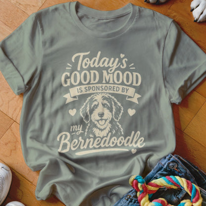 Light grey t-shirt with text: Today's good mood is sponsored by my Bernedoodle.
