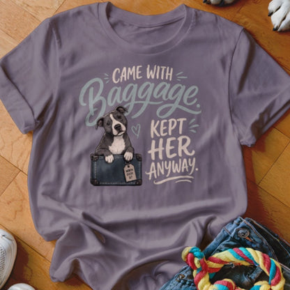 Came With Baggage Shirt - The Pawsitive Initiative