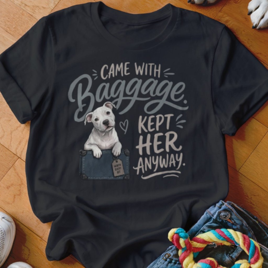 Came With Baggage White Pittie Shirt - The Pawsitive Initiative