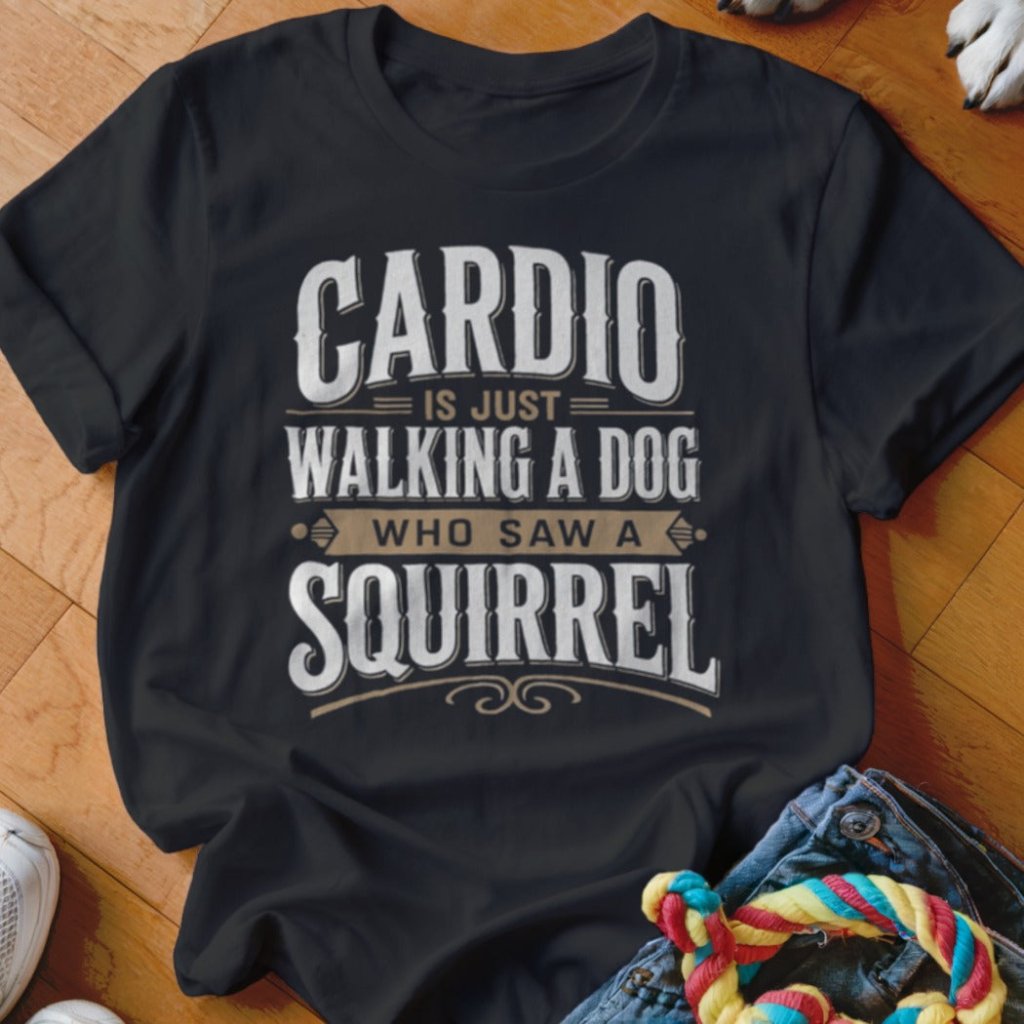 Cardio Dog Squirrel Shirt - The Pawsitive Initiative