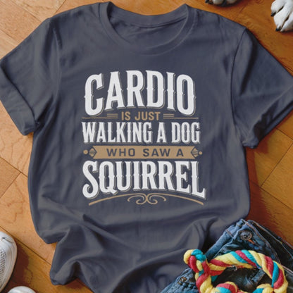 Cardio Dog Squirrel Shirt - The Pawsitive Initiative