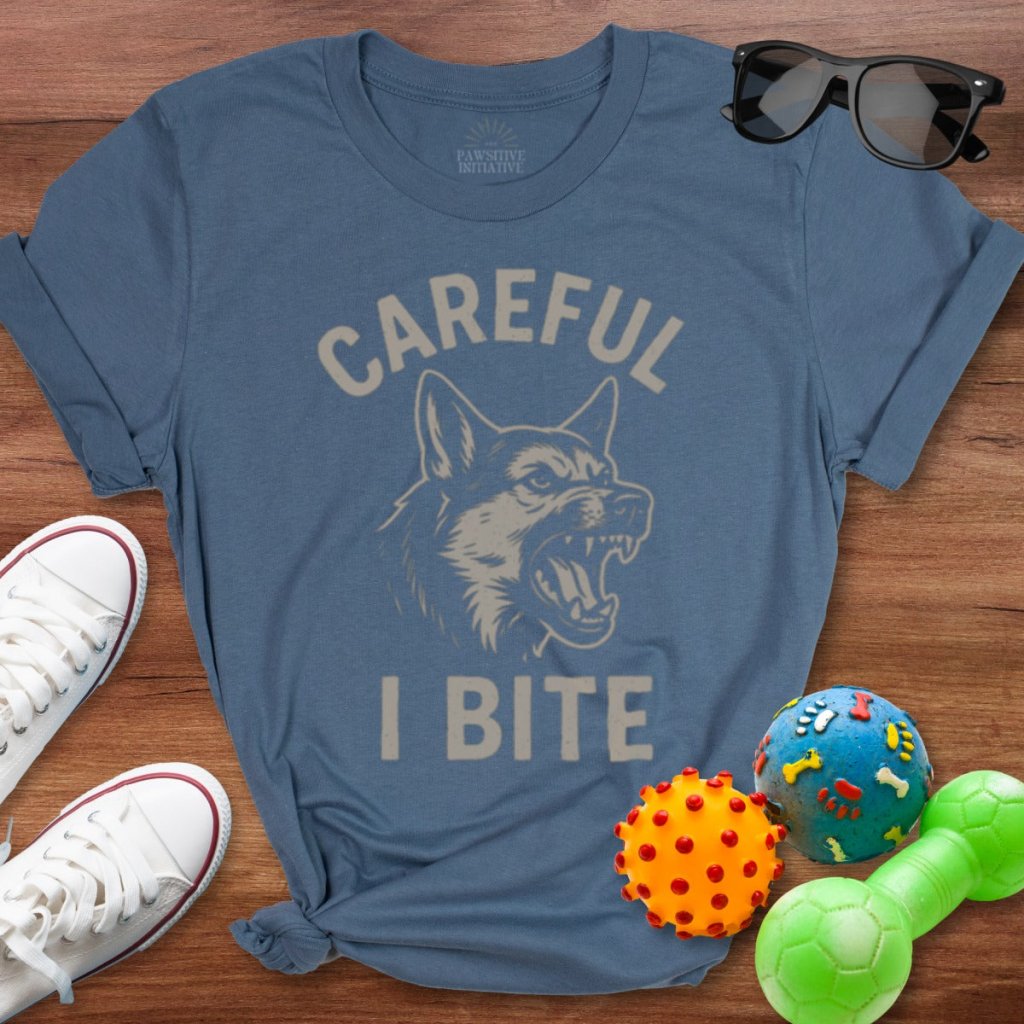 Careful I Bite Shirt - The Pawsitive Initiative