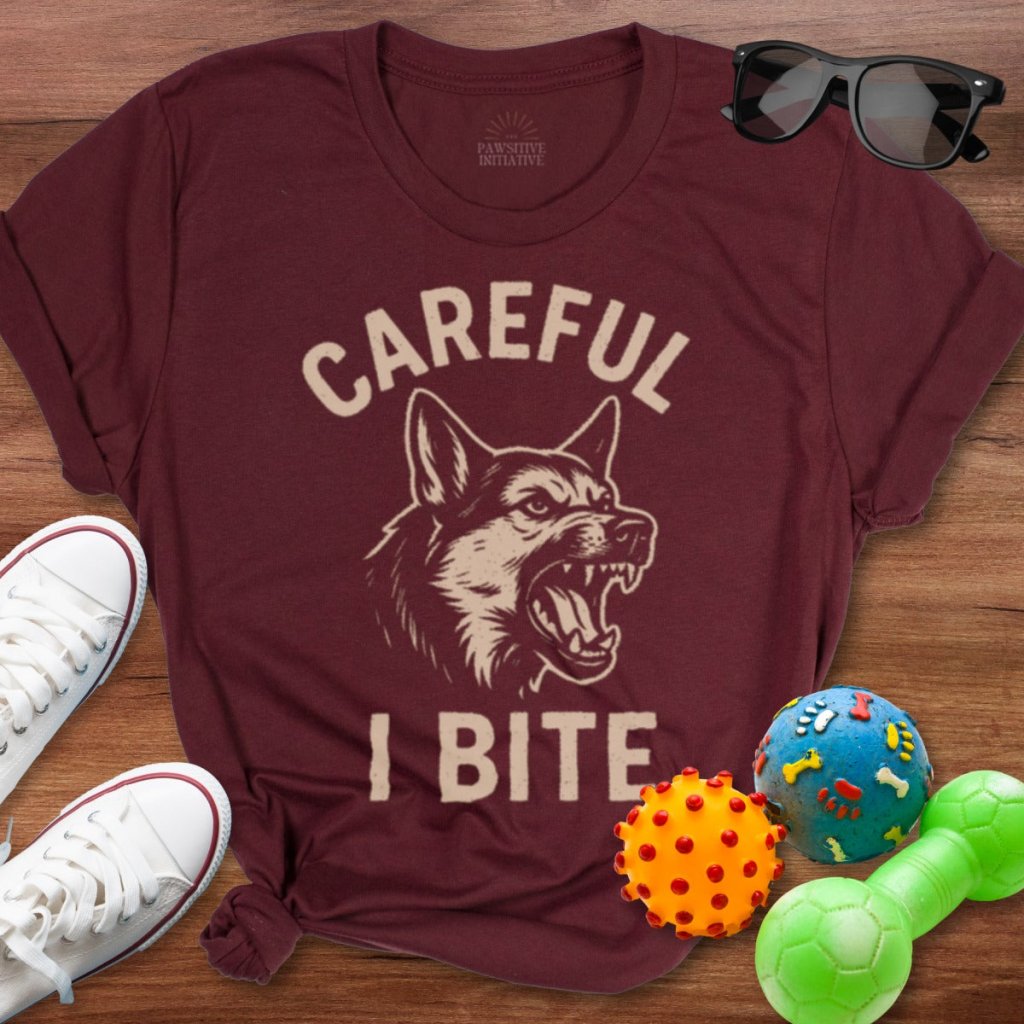 Careful I Bite Shirt - The Pawsitive Initiative