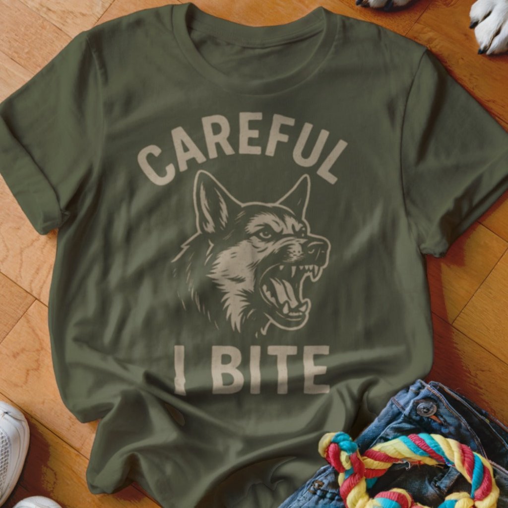 Careful I Bite Shirt - The Pawsitive Initiative