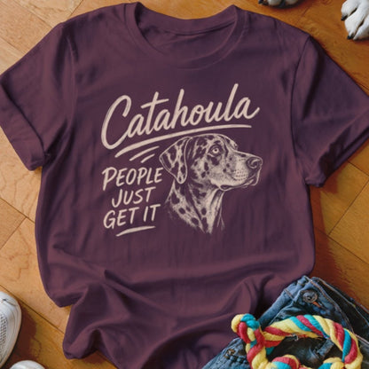 Catahoula People Just Get It Shirt - The Pawsitive Initiative