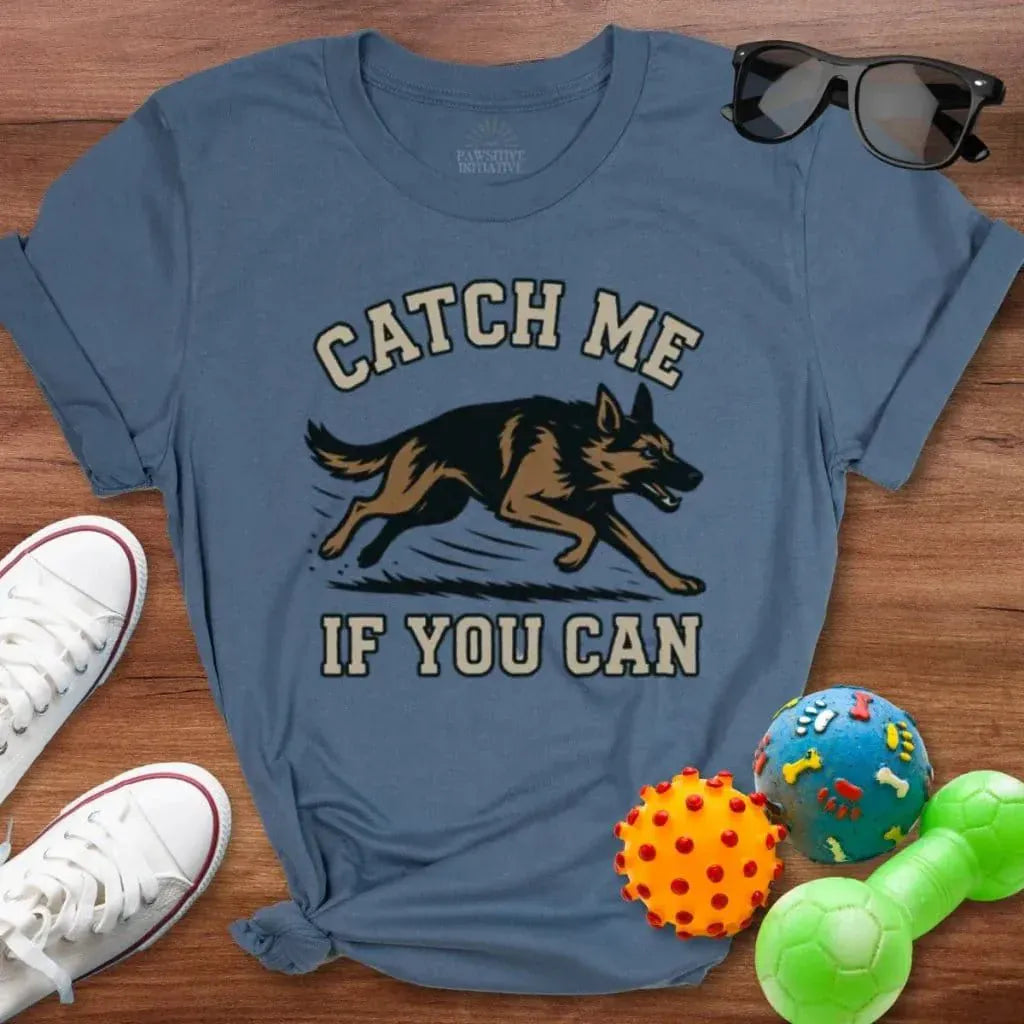 Catch Me If You Can Shirt - The Pawsitive Initiative