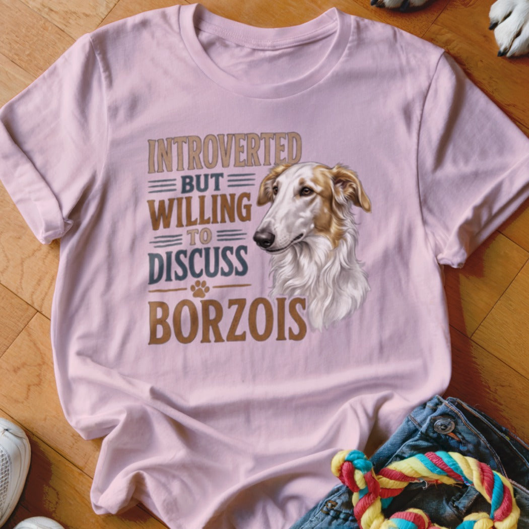 Pink t-shirt with text "Introverted but willing to discuss Borzois" and a Borzoi dog illustration.