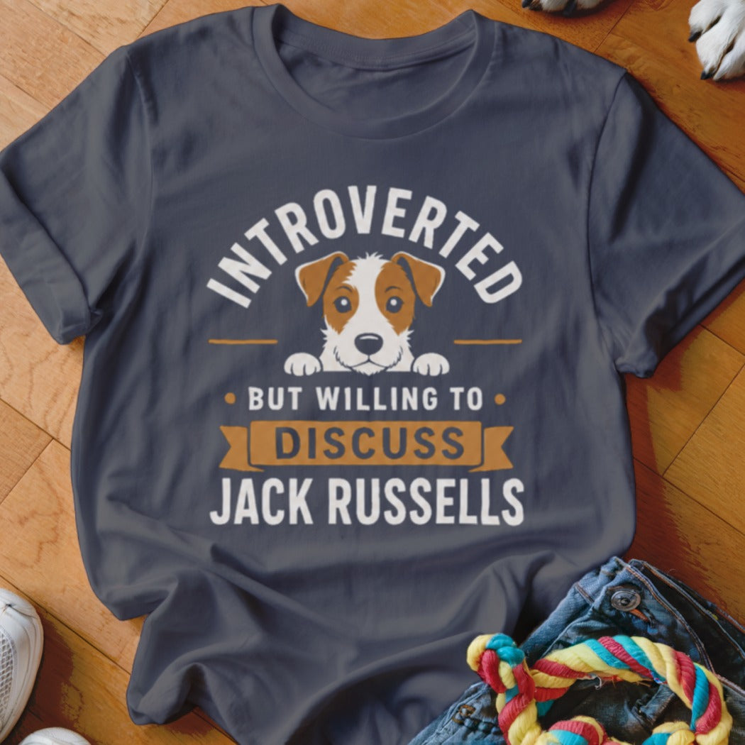 T-shirt with "Introverted But Willing to Discuss Jack Russells" and a dog graphic.