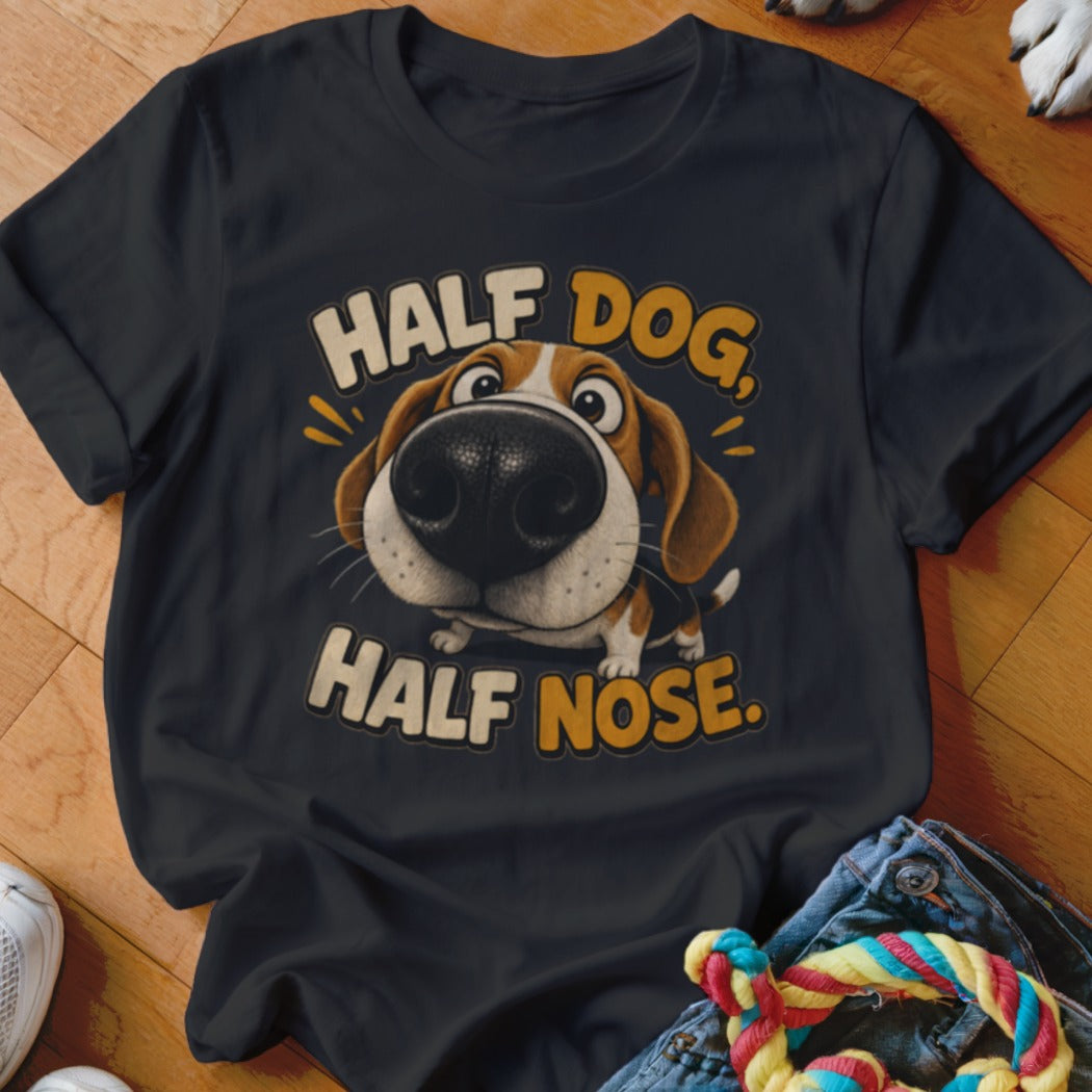 Black t-shirt with cartoon beagle dog and text "HALF DOG, HALF NOSE".