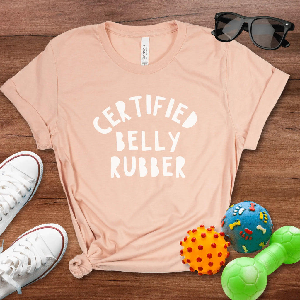 Certified Belly Rubber Shirt - The Pawsitive Initiative