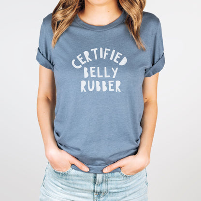 Certified Belly Rubber Shirt - The Pawsitive Initiative