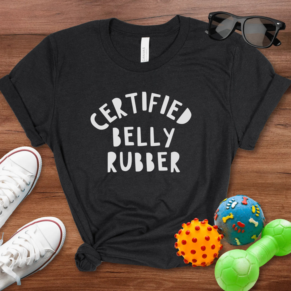Certified Belly Rubber Shirt - The Pawsitive Initiative
