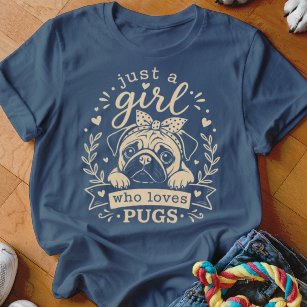Blue t-shirt with pug graphic reading "just a girl who loves pugs".