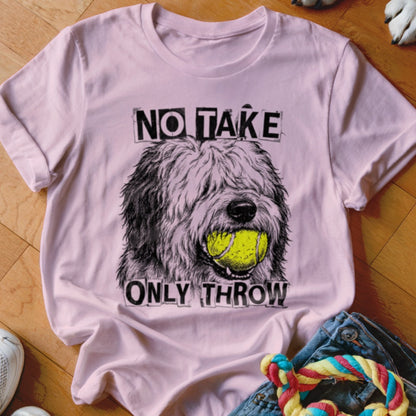 Pink t-shirt with a dog holding a tennis ball and text "NO TAKE ONLY THROW".