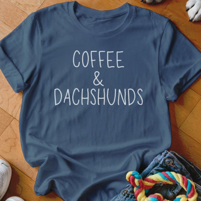 Coffee & Dachshunds Shirt - The Pawsitive Initiative