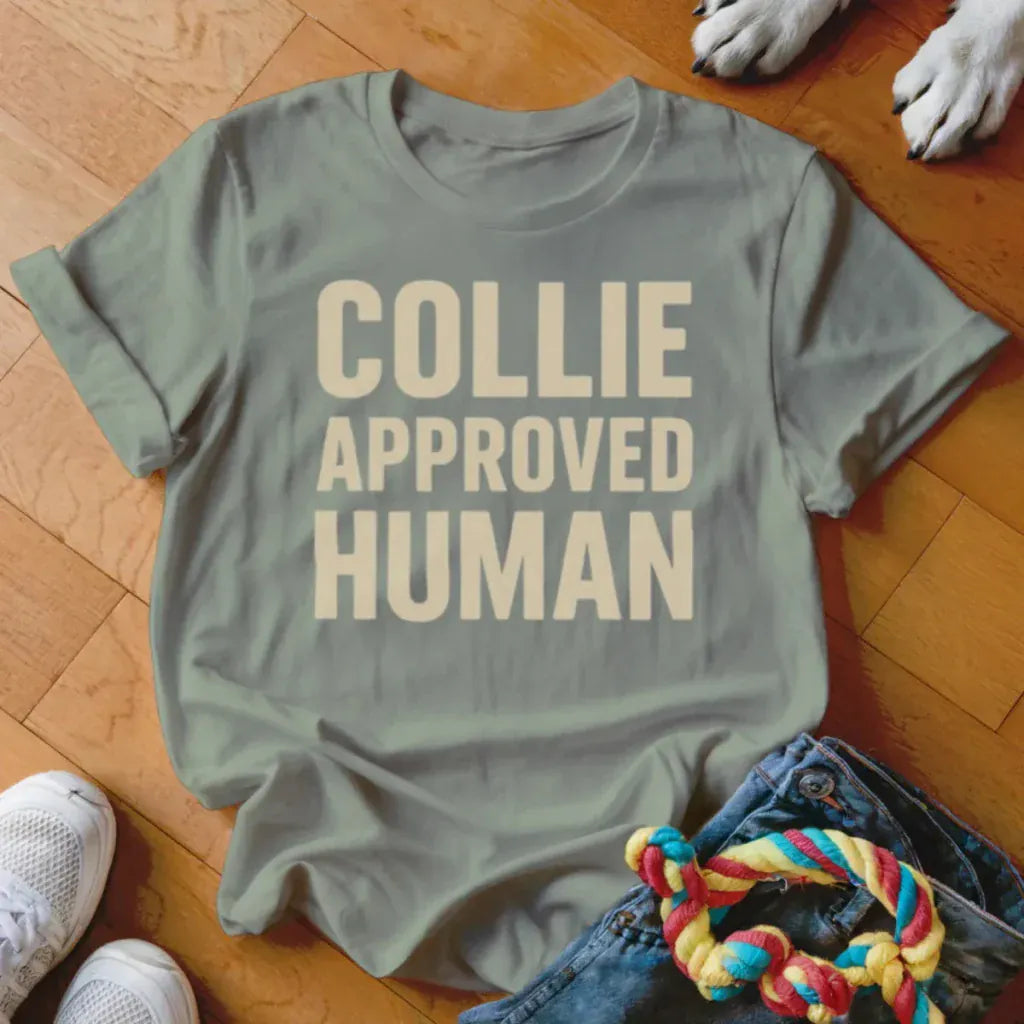 Collie Approved Human Shirt - The Pawsitive Initiative