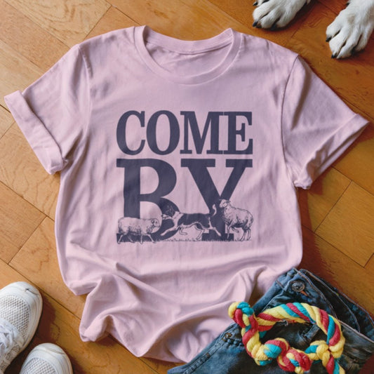 Come By Shirt - The Pawsitive Initiative