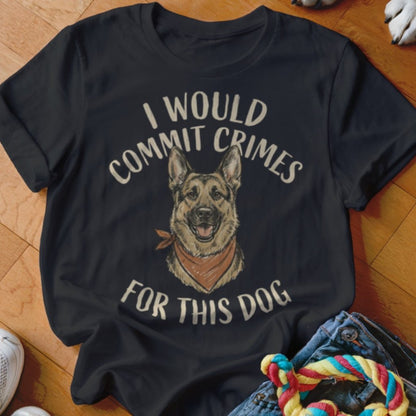 Commit Crimes GSD Shirt - The Pawsitive Initiative