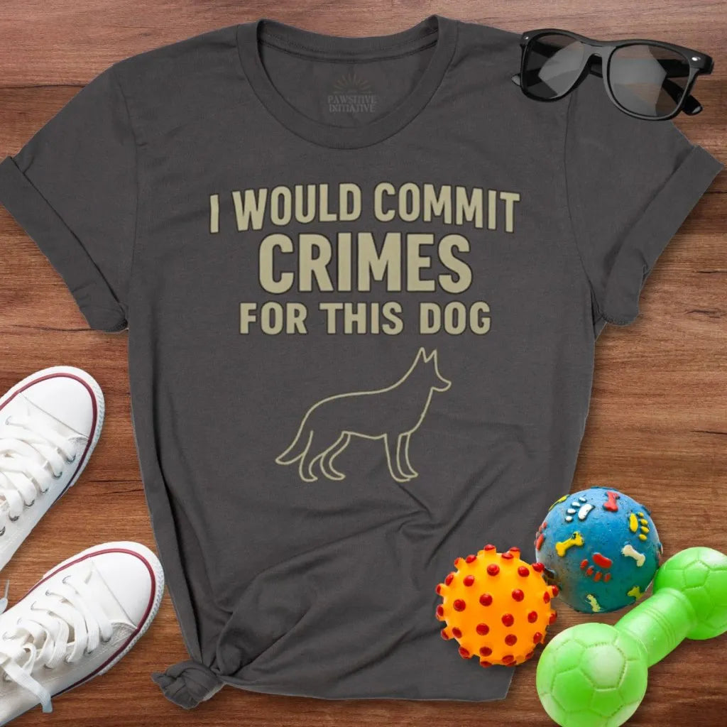Commit Crimes Shirt - The Pawsitive Initiative