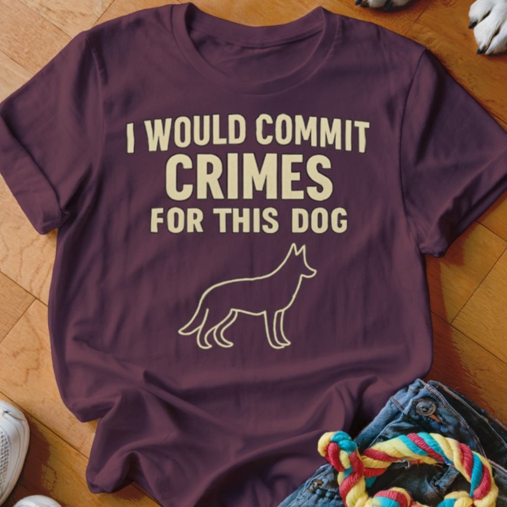 Commit Crimes Shirt - The Pawsitive Initiative
