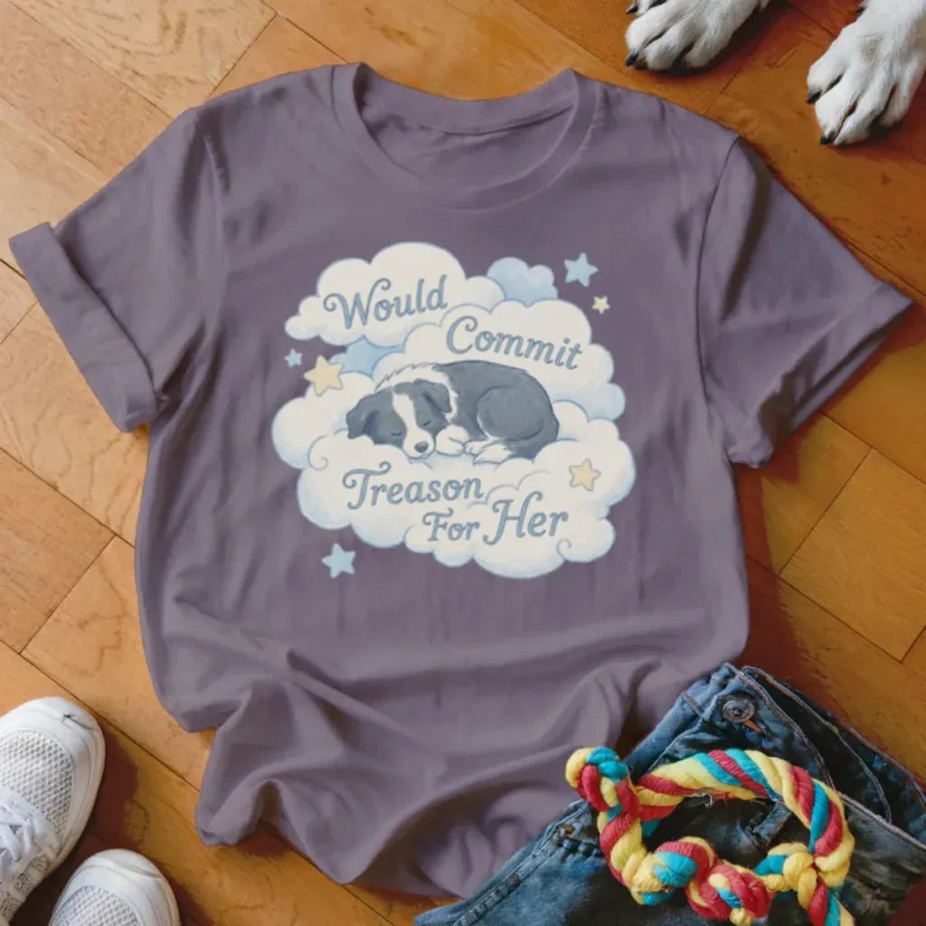 Commit Treason For Her Shirt - The Pawsitive Initiative