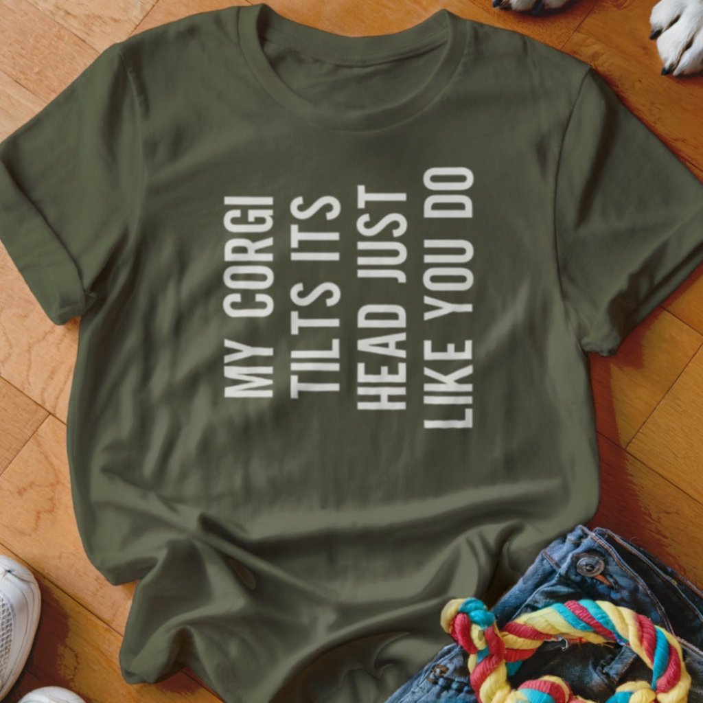Corgi Head Tilt Shirt - The Pawsitive Initiative