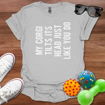 Corgi Head Tilt Shirt - The Pawsitive Initiative