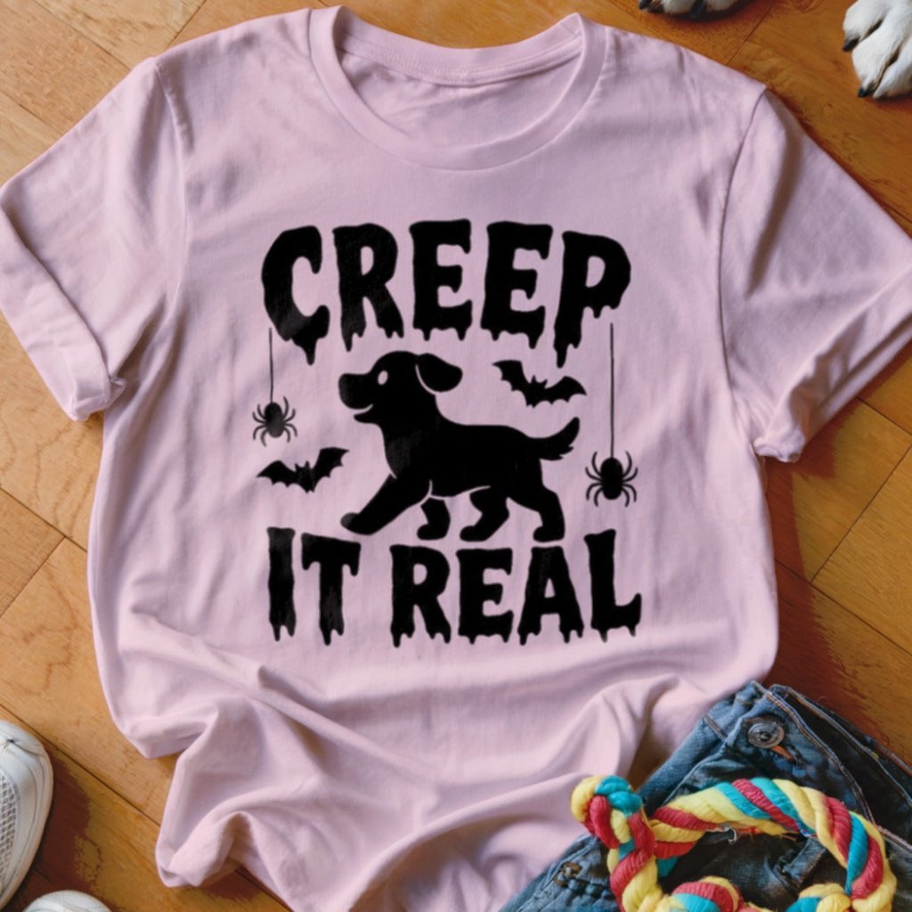 Creep It Real Shirt - The Pawsitive Initiative