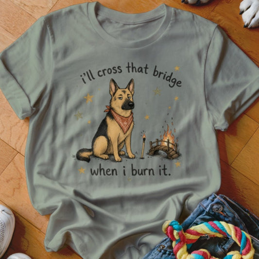 Cross That Bridge Shirt - The Pawsitive Initiative
