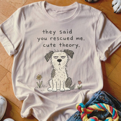 Cute Theory Shirt - The Pawsitive Initiative