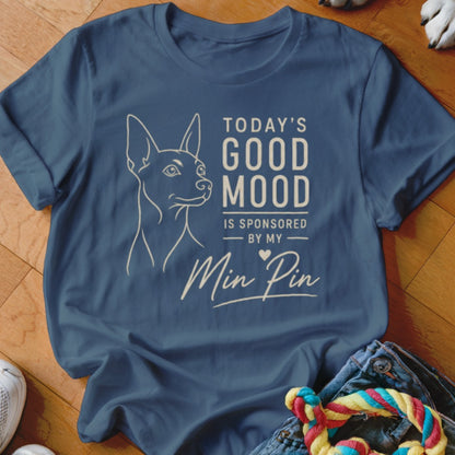 Blue t-shirt with a graphic of a Miniature Pinscher and text reading "Today's Good Mood Is Sponsored By My Min Pin."