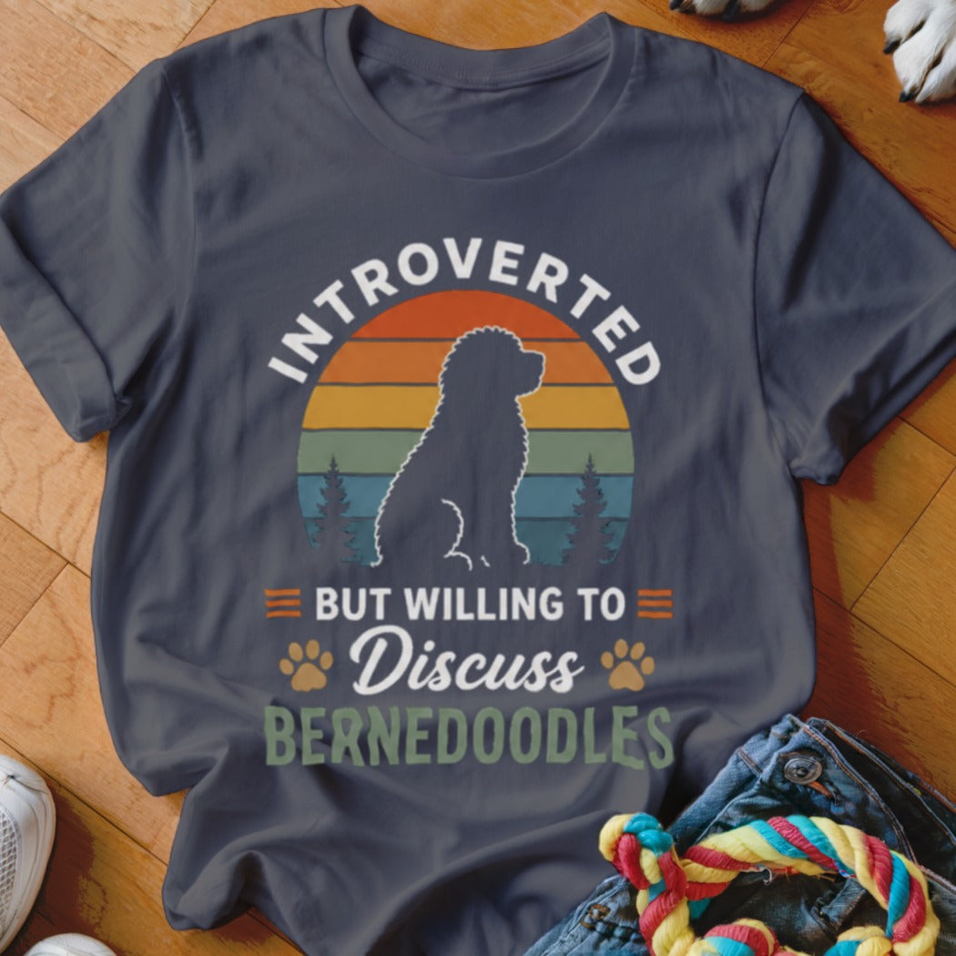 Dark t-shirt with "Introverted but willing to discuss Bernedoodles" text and dog silhouette.