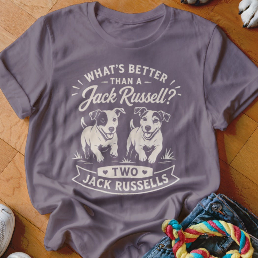 Two Jack Russells t-shirt with graphic of two dogs and text "What's Better Than a Jack Russell? Two Jack Russells".
