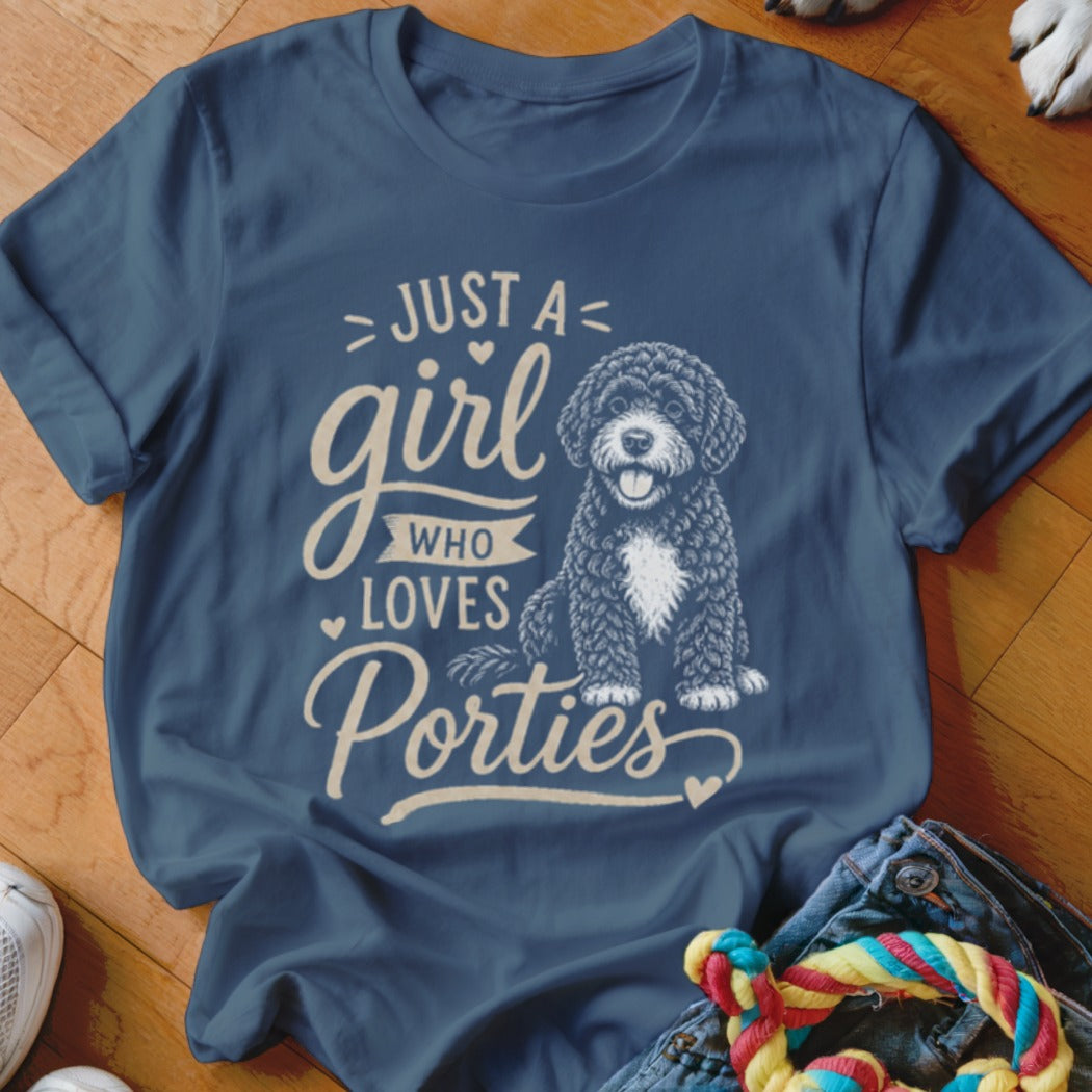 T-shirt with "Just a girl who loves Porties" text and a doodle dog illustration.
