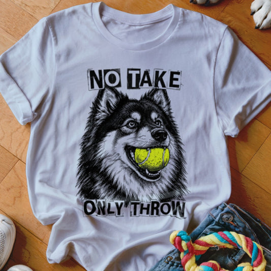 T-shirt with a graphic of a dog holding a tennis ball in its mouth, with text "NO TAKE ONLY THROW."