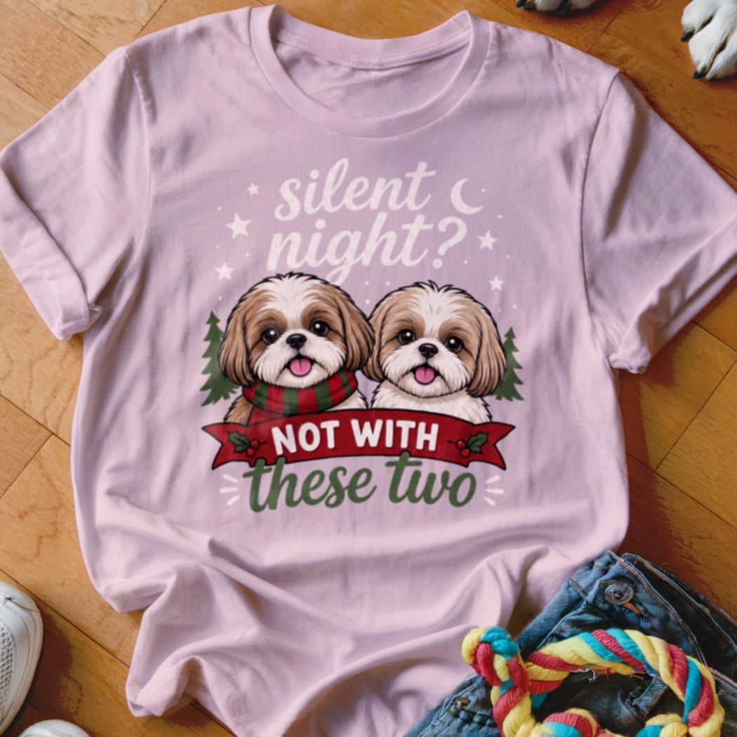 Light pink t-shirt with two Shih Tzu dogs and text "silent night? NOT WITH these two".