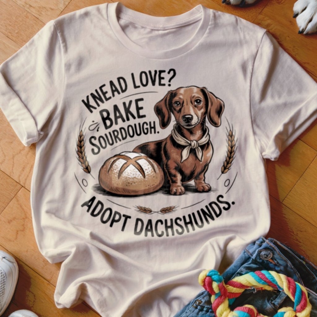 Dachshund Sourdough Shirt - The Pawsitive Initiative