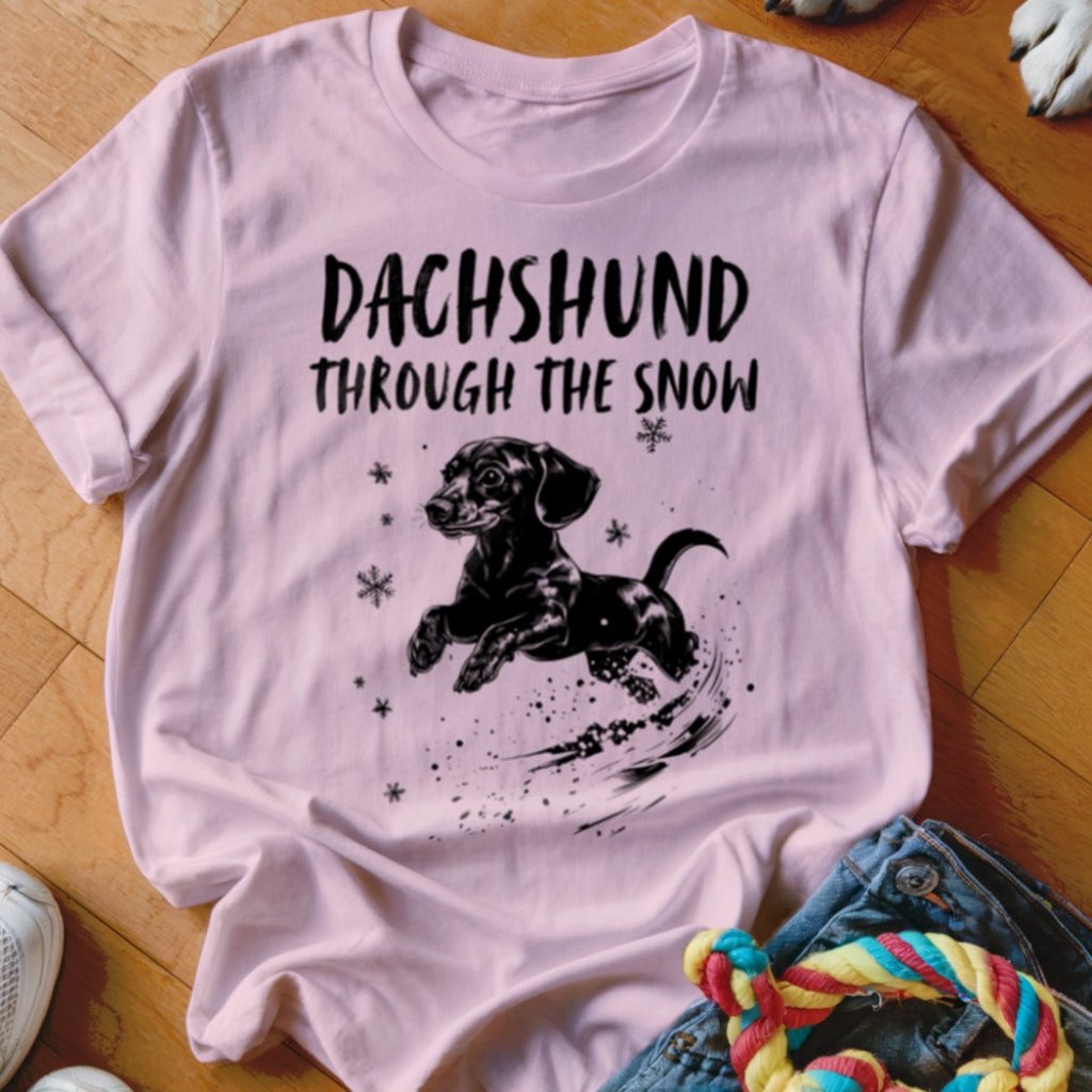 Dachshund Through the Snow Shirt - The Pawsitive Initiative