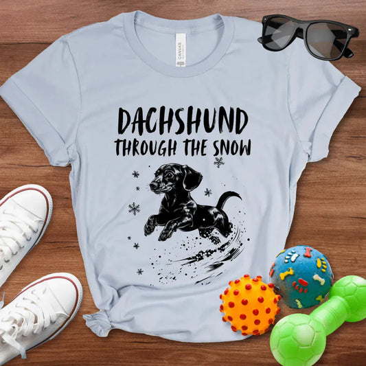 Dachshund Through The Snow Shirt - The Pawsitive Initiative