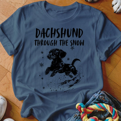 Dachshund Through the Snow Shirt - The Pawsitive Initiative