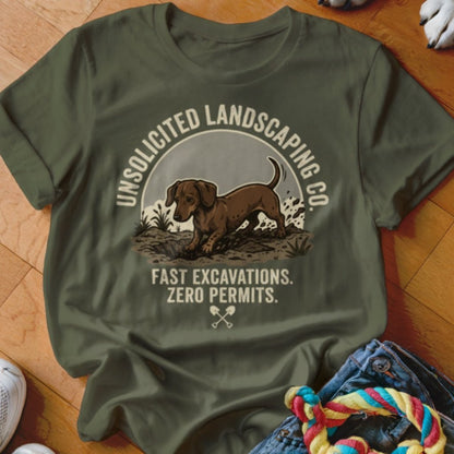 Dachshund Unsolicited Landscaping Co Shirt - The Pawsitive Initiative