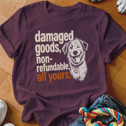 Damaged Goods Shirt - The Pawsitive Initiative