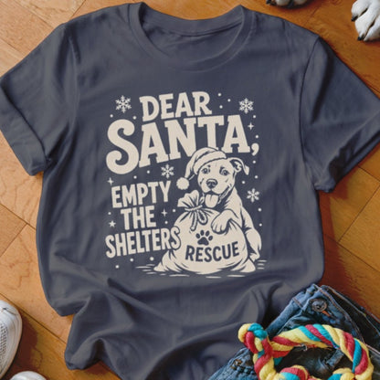 Dear Santa Empty The Shelters Shirt - The Pawsitive Initiative