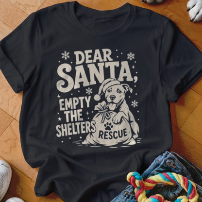 Dear Santa Empty The Shelters Shirt - The Pawsitive Initiative