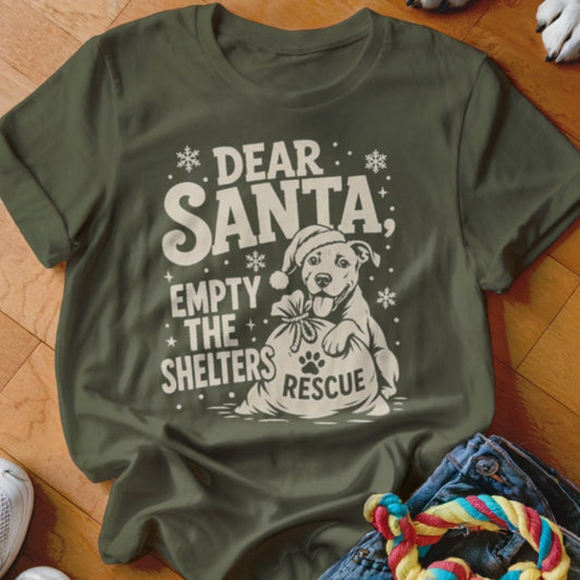 Dear Santa Empty The Shelters Shirt - The Pawsitive Initiative