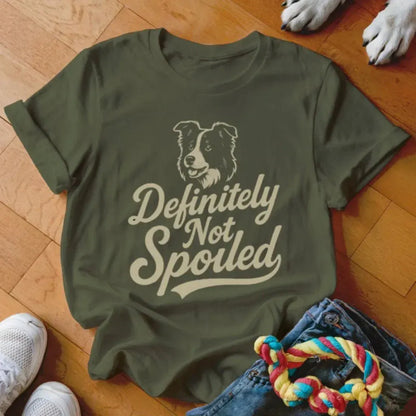 Definitely Not Spoiled Shirt - The Pawsitive Initiative